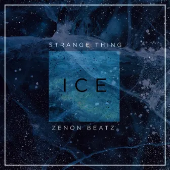 ICE by Zenon Beatz