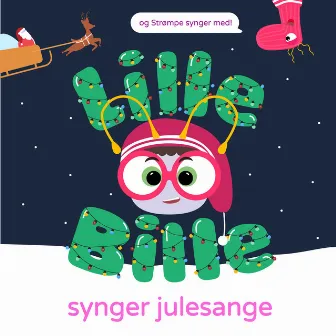 Lille Bille Synger Julesange by Lille Bille