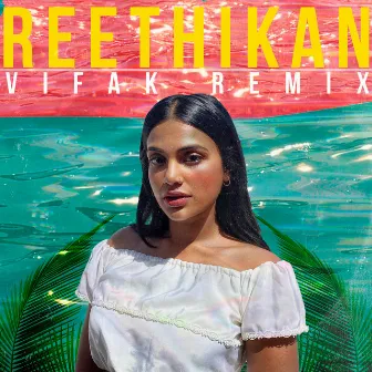 Reethikan (Vifak Remix) by Vifak