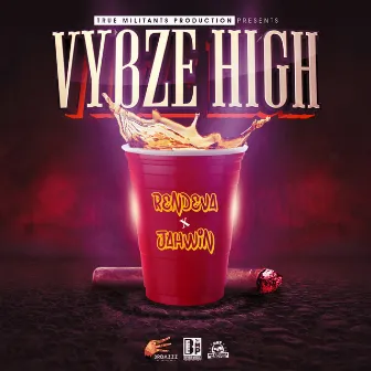 Vybze High by Jahwin