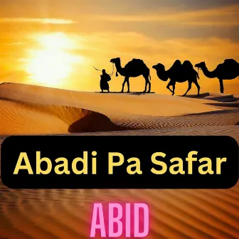 Abadi Pa Safar by Abid