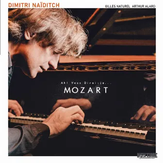 Ah! Vous dirai-je... Mozart by Dimitri Naïditch