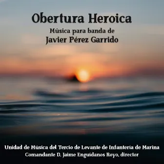 Obertura Heroica by 