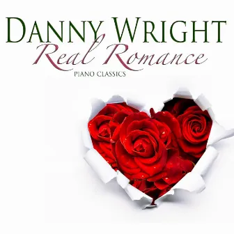 Real Romance by Danny Wright