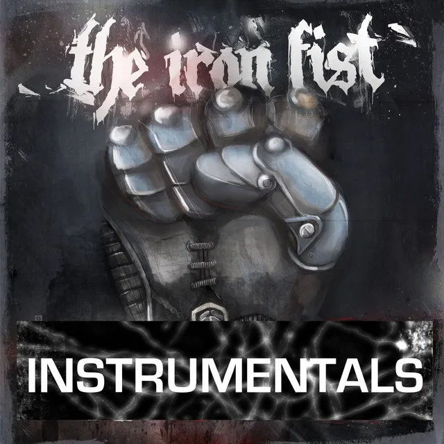 Iron Fist (Instrumentals)