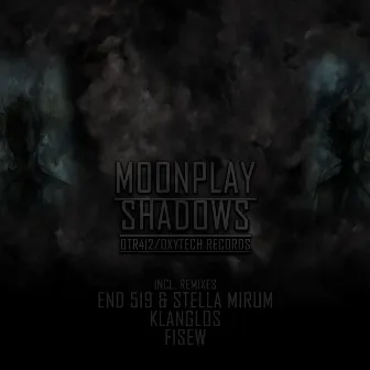 Shadows by Moon Play