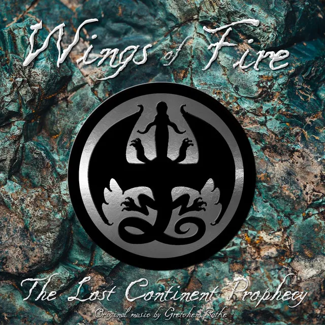 Wings of Fire: The Lost Continent Prophecy