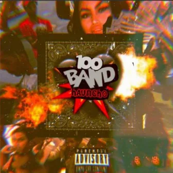 100 Band Hauncho by Keese Ka$h