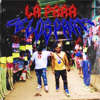 La Para de Los Party by Afro Nigga