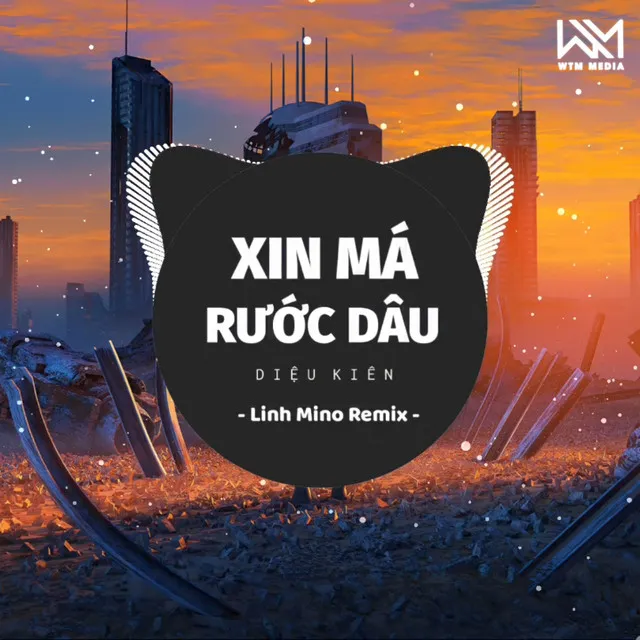 Xin Má Rước Dâu - Remix