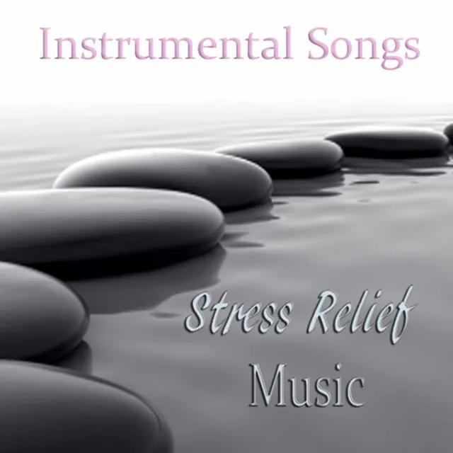 Stress Relief Music – Piano Songs