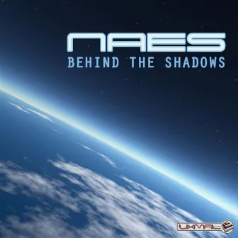 Behind the Shadows by Naes