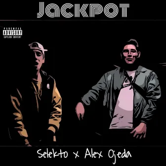 Jackpot by Alex Ojeda