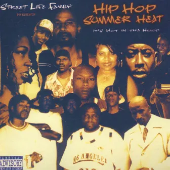 Hip Hop Summer Heat by Streetlife Family