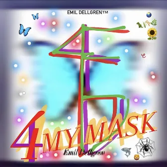 4 MY MASK by Unknown Artist