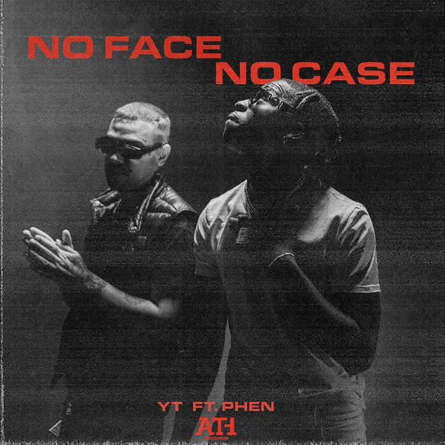 No Face No Case