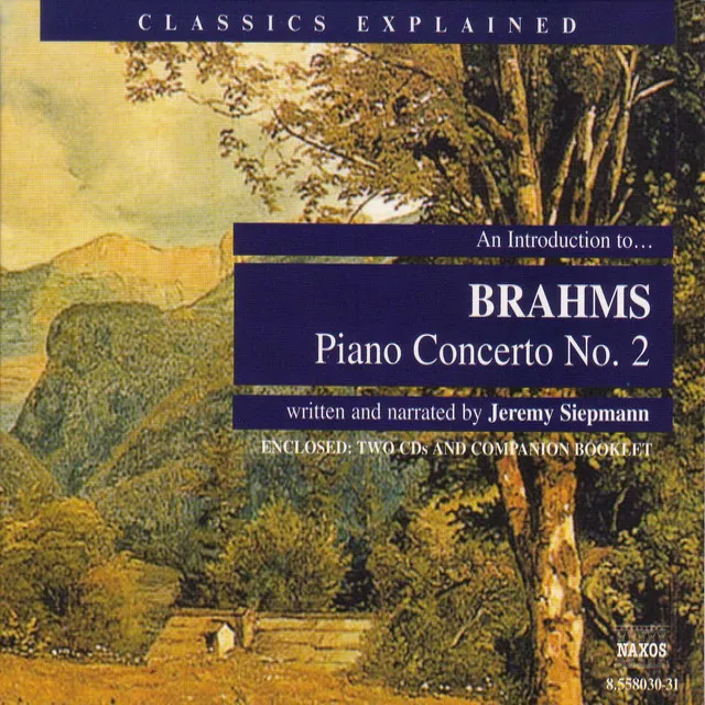 An Introduction to … BRAHMS: Expectation and surprise; harmonic fluidity and intensifying drama