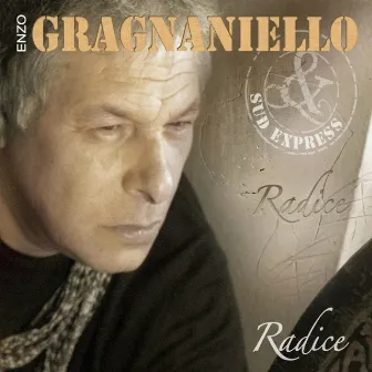 Radice by Enzo Gragnaniello