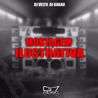 Montagem Ilustrativa by DJ VELTO