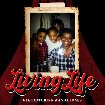 Living Life by Gee