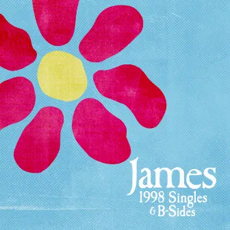 1998 Singles & B-Sides by James