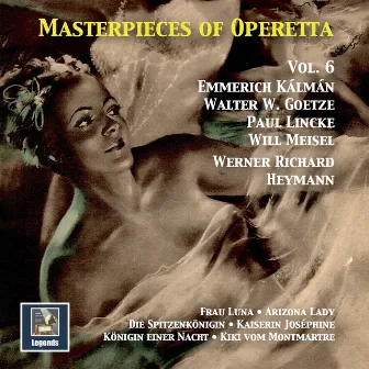 Masterpieces of Operetta, Vol. 6: Frau Luna, Kaiserin Joséphine, Arizona Lady & Others (Remastered 2016) by Hamburg Radio Orchestra