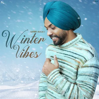 Winter Vibes by Satbir Aujla