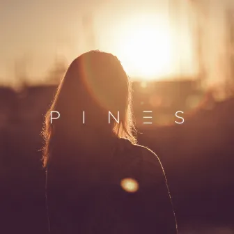 Calling You by PINES