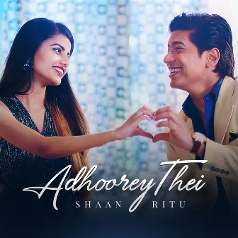 Adhoorey - Single by Ritu Agarwal