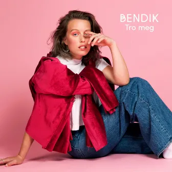 Tro meg by Bendik