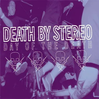 Day Of The Death by Death By Stereo