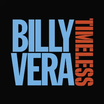 Timeless by Billy Vera