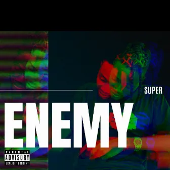 Enemy by Super