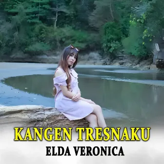 Kangen Tresnaku by Elda Veronica