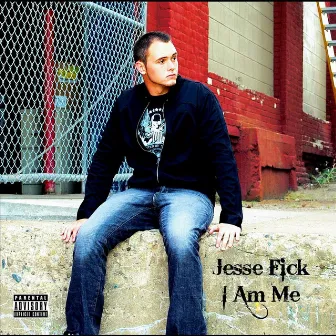 I Am Me by Jesse Fick