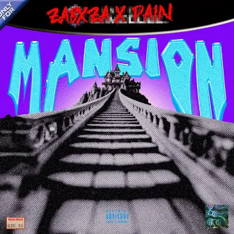 MANSION by ZABXZA