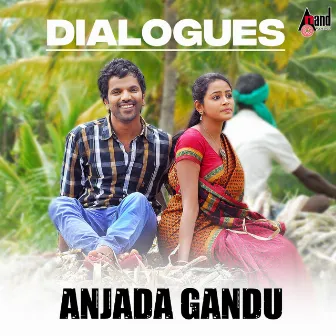 Anjadagandu Dialogues by Chikkanna