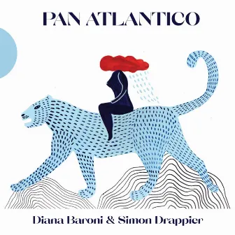 Pan Atlantico by Diana Baroni