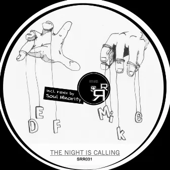 The Night Is Calling EP by Def Mike