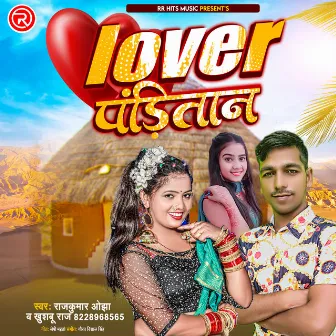 Lover Panditan by Rajkumar Ojha