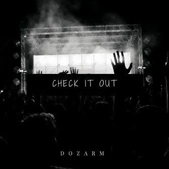 Check It Out by Dozarm