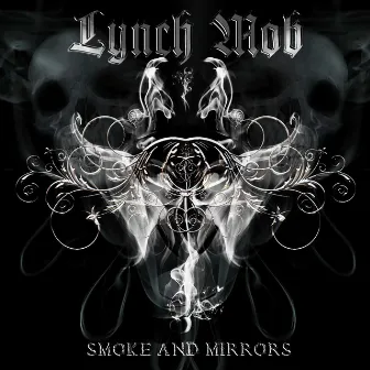 Smoke & Mirrors by Lynch Mob