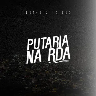 Putaria na Rda by Dj Dg Do Sn