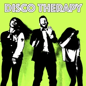 Disco Therapy by Luke Metzler