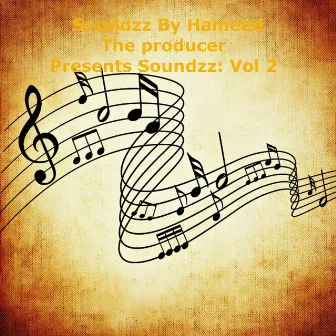 Soundzz, Vol. 2 by Soundzz by Hameed the Producer