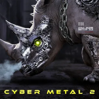 Cyber Metal 2 by Dexter Seamus