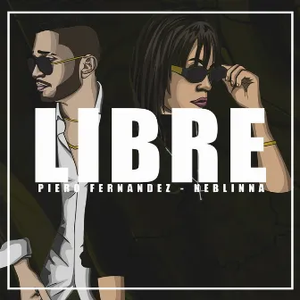 Libre by Piero Fernandez