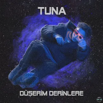 Düşerim Derinlere by Tuna