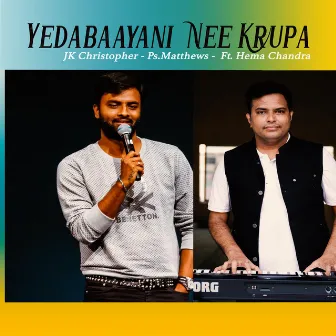 YEDABAAYANI NEE KRUPA by JK CHRISTOPHER