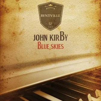 Blue Skies by John Kirby